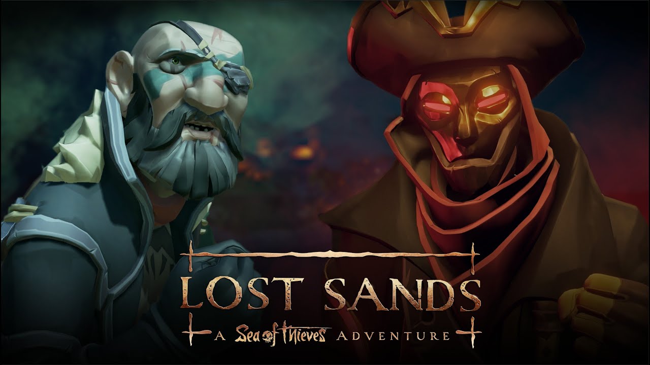 Sea of Thieves: Lost Sands